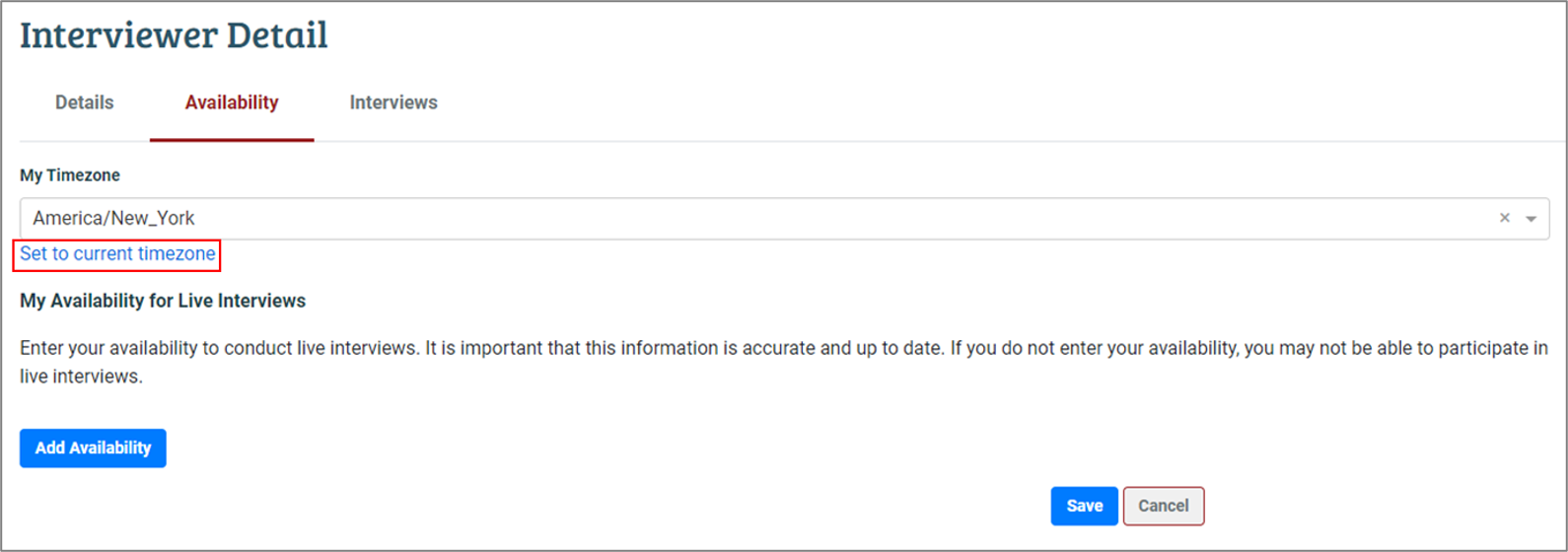 Screenshot of the Interviwere Detail page highlighting the set to current time zone hyperlink.